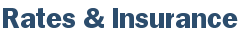 Rates & Insurance